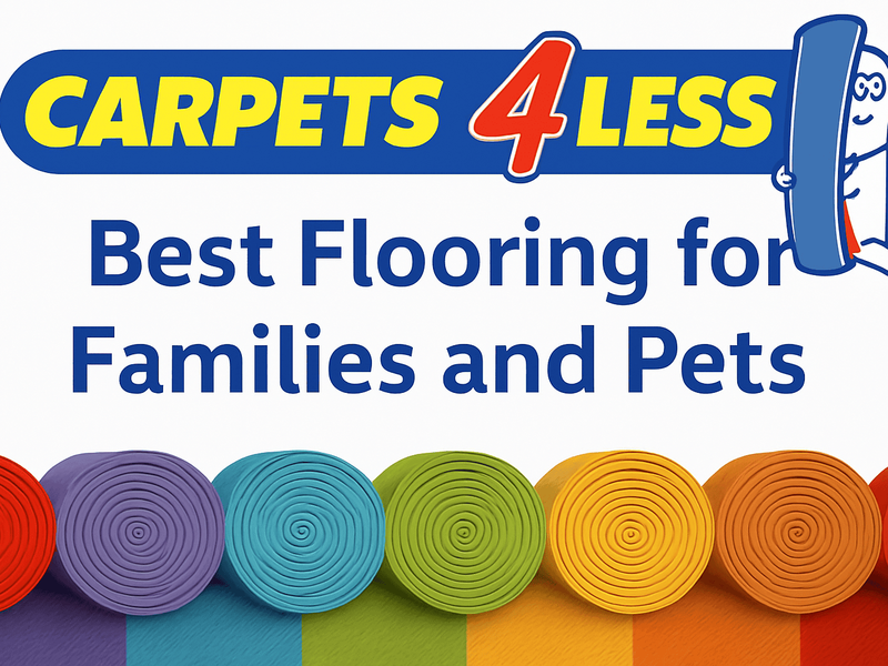 Carpets4Less Blog - Best Flooring for Families and Pets